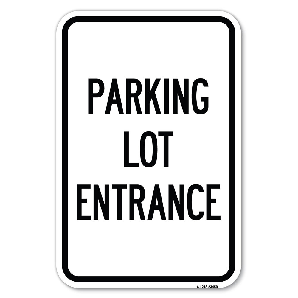 signmission-parking-entrance-sign-parking-lot-entrance-23450-wayfair