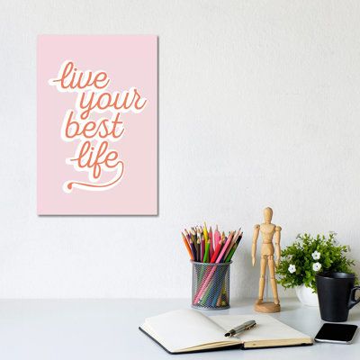 Live Your Best Life by The Native State - Wrapped Canvas Print
