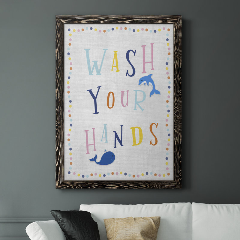 " Wash Your Hands ", 37.5" H x 27.5" W x 1" D, Black Framed