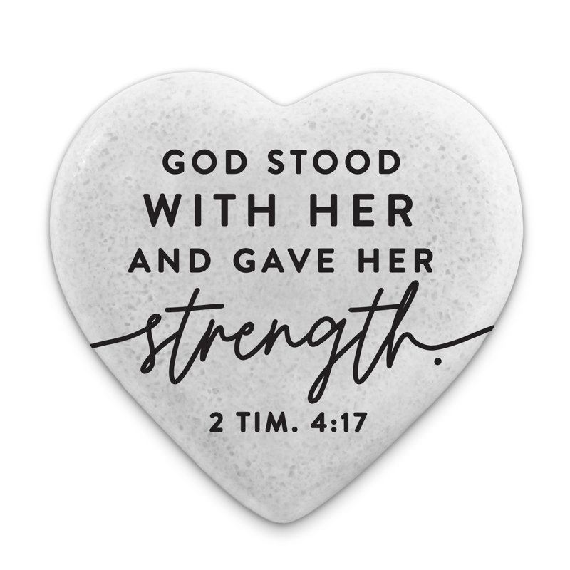 «Heart Stones God God Stood With Her»