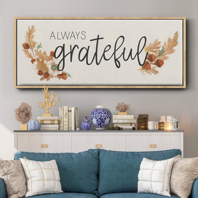 «Always Grateful», toile encadrée