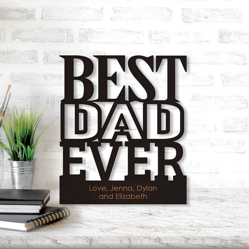 «Best Dad Ever», plaque en bois avec personnalisation personnalisée et gravée au laser en bois noir | Un souvenir unique | Grand cadeau de la fête des Pères | 9,75 po x 12 po