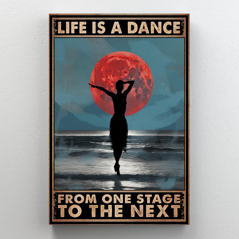 Ballet Life Is A Dance 1, H 36 po x l 24 po x P 1,25 po