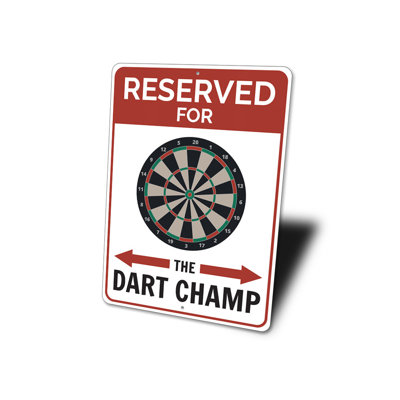 Enseigne réservée en aluminium Dart Champ