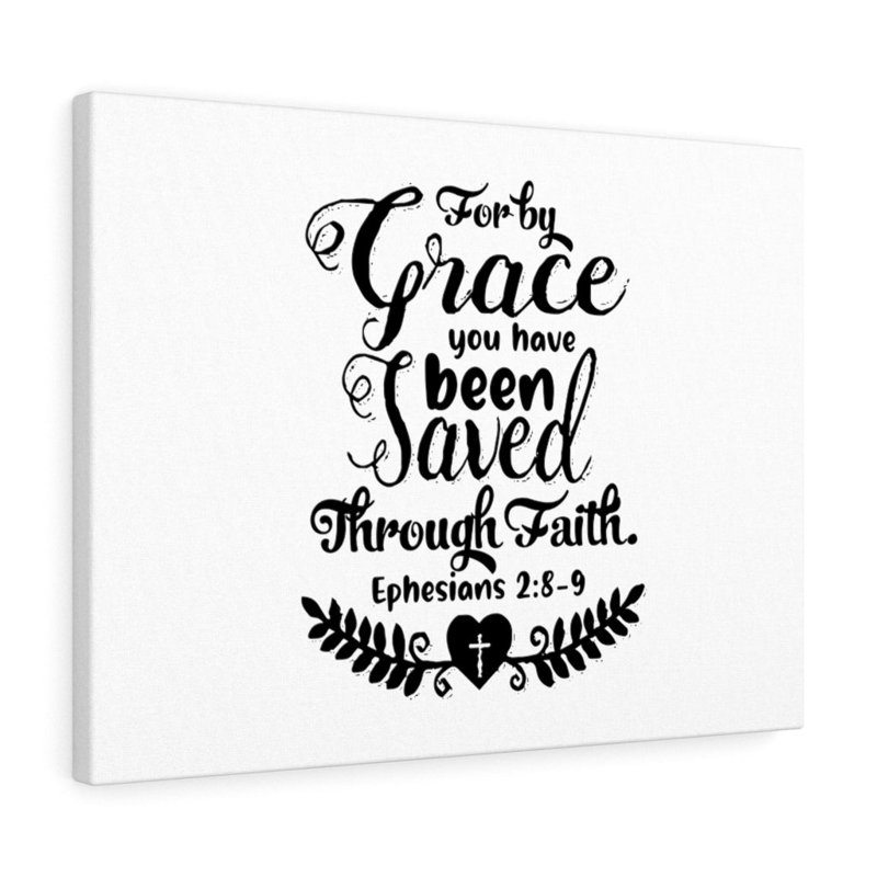 For By Grace Ephesians 2:8-9 - Wrapped Canvas Print, 28cm H x 36cm W