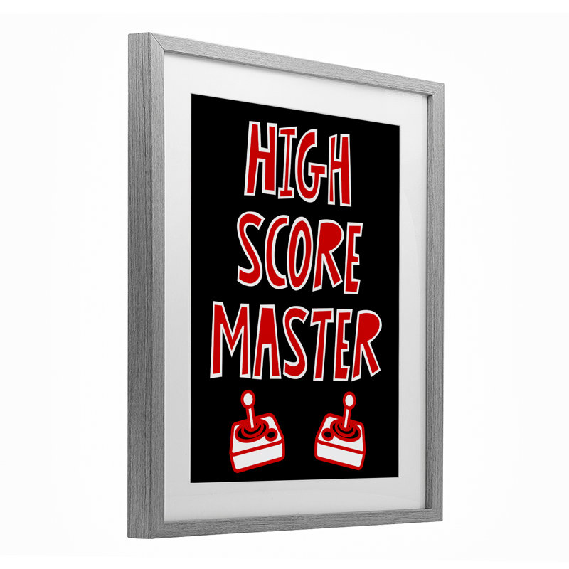 High Score Master Gamer, reproduction encadrée sous verre, conception de Marcus Prime, H 21 po x l 17 po, Cadre de ferme gris