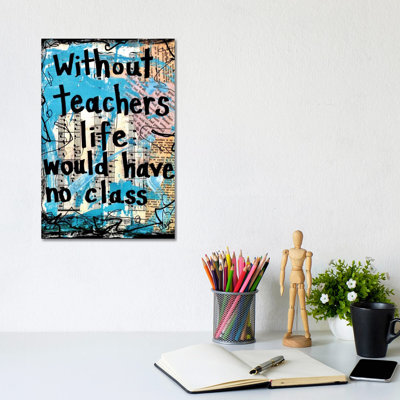 " Teachers Class " by Elexa Bancroft
