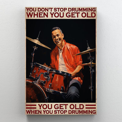 Javori " When You Stop Drumming - 1 Piece Rectangle Graphic Art Print On Wrapped Canvas "