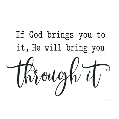 " Through It "