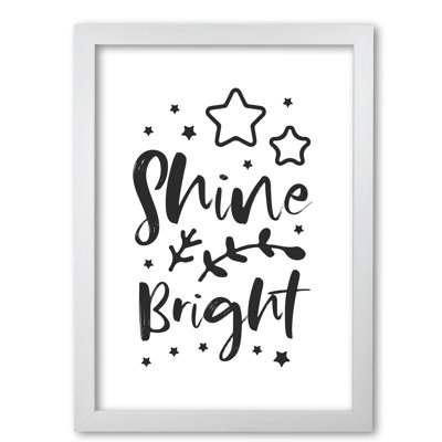 Shine Bright - Print