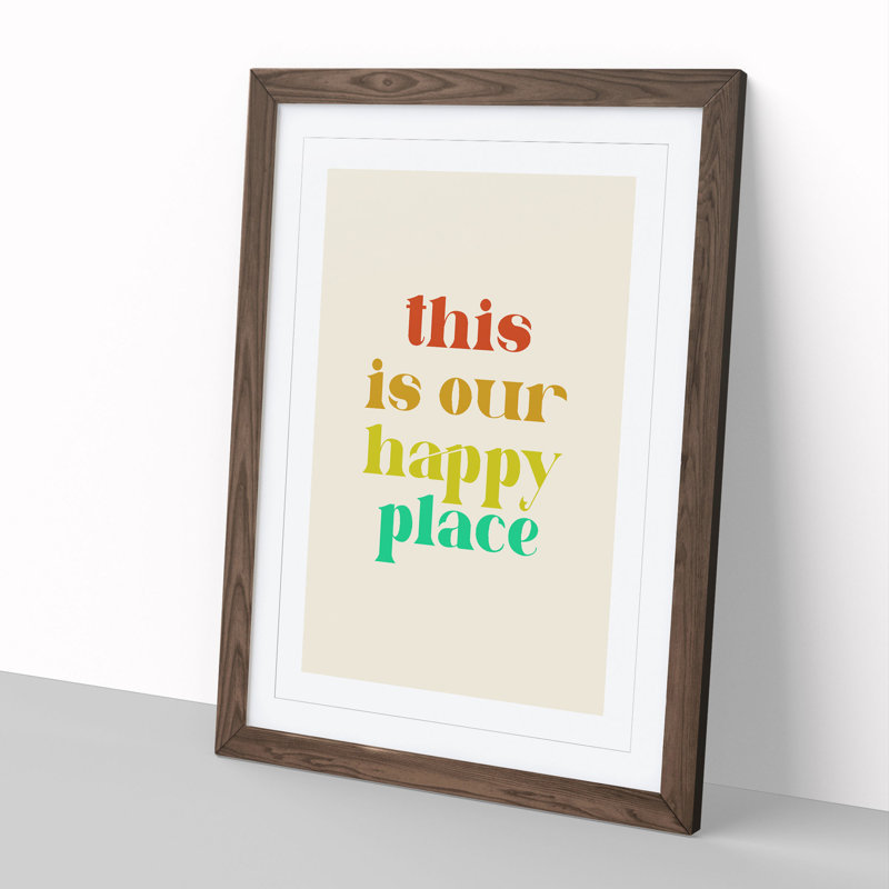 This Is Our Happy Place - Picture Frame Typography, Walnut, 48cm H x 36cm W x 2cm D