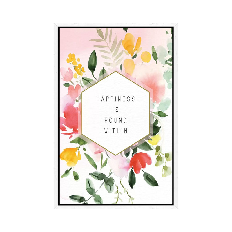 Happiness Found Within by Stephanie Ryan - Print on Canvas, 66.04cm H x 45.72cm W x 3.81cm D, White Floater Framed