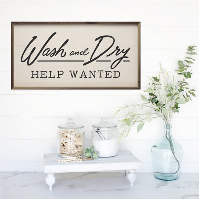 Wash And Dry Help Wanted White
