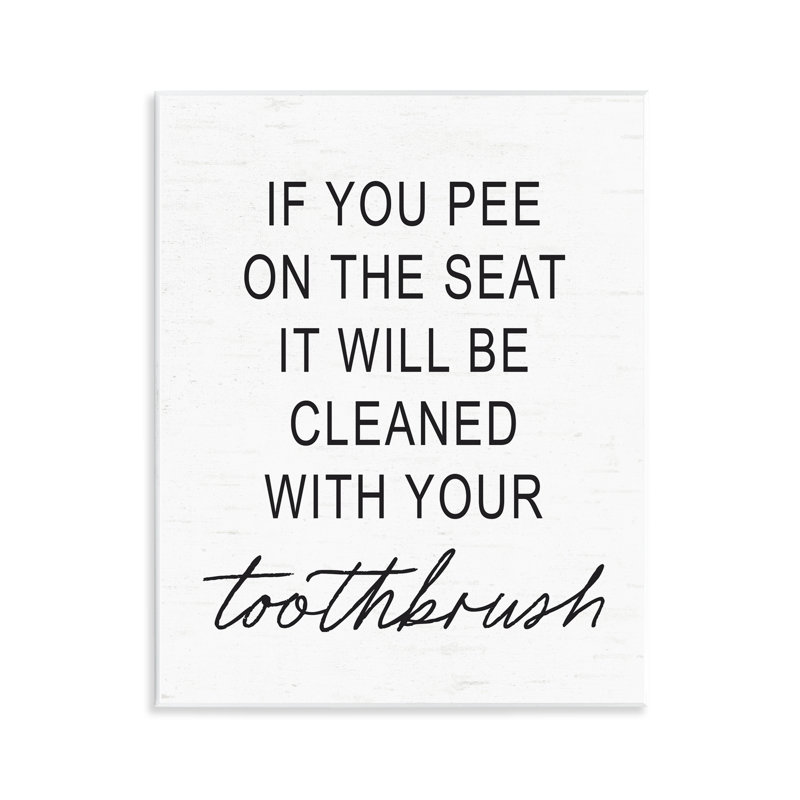 Plaque d'avertissement «Sassy Clean With Tooth», par Lettred