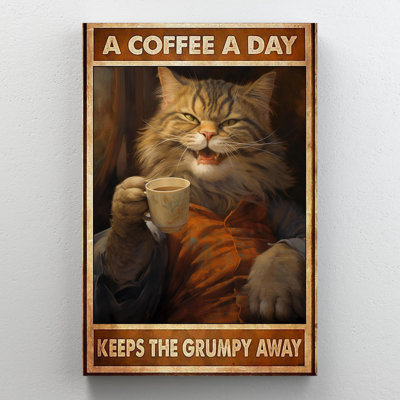 A Coffee A Day Keeps The Grumpy Away - 1 pièce Rec A Coffee A Day Keeps The Grumpy Away - 1 pièce, reproduction d'art graphique sur toile tendue sur toile tendue