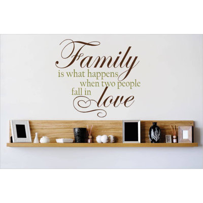 Décalcomanie murale "family is what happen when the two people on love"
