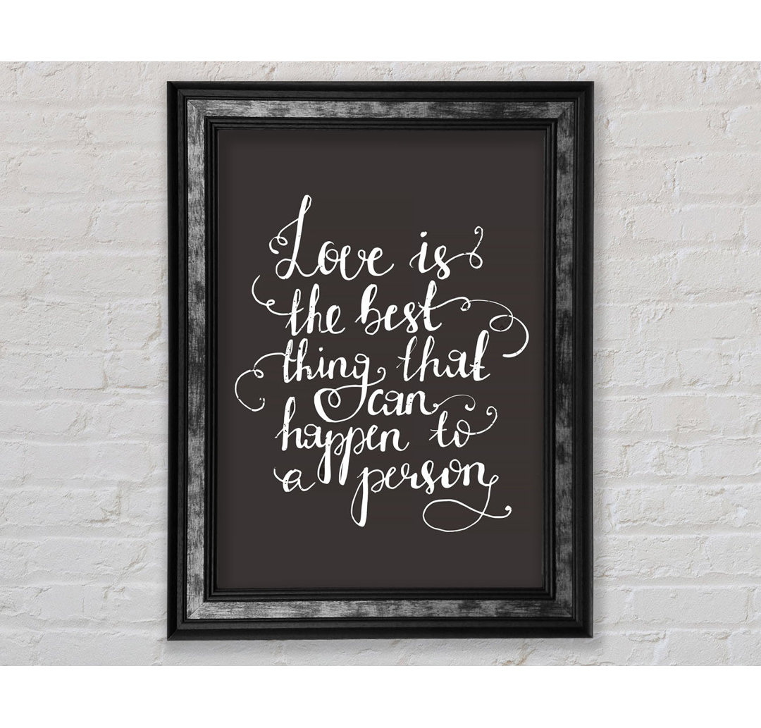 Love Is The Best - Single Picture Frame Typography