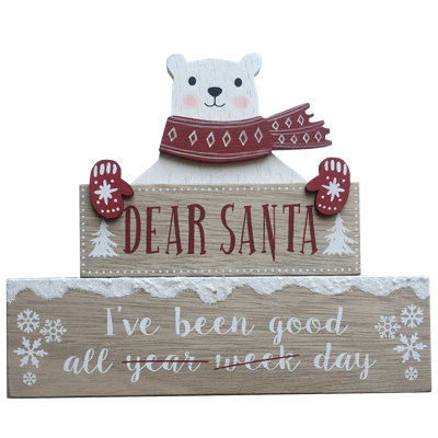 Polar Bear Dear Santa Wooden Standing Plaque