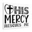 Mercy Rescues Me 1 Piece Wrapped Canvas Wall Art-1376828613