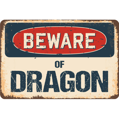 Beware of Dragon Sign