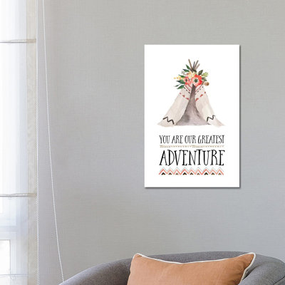 You Are Our Greatest Adventure - Print on Canvas