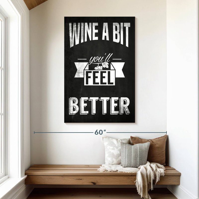 Kema Wine A Bit Sign, 48" H x 32" W
