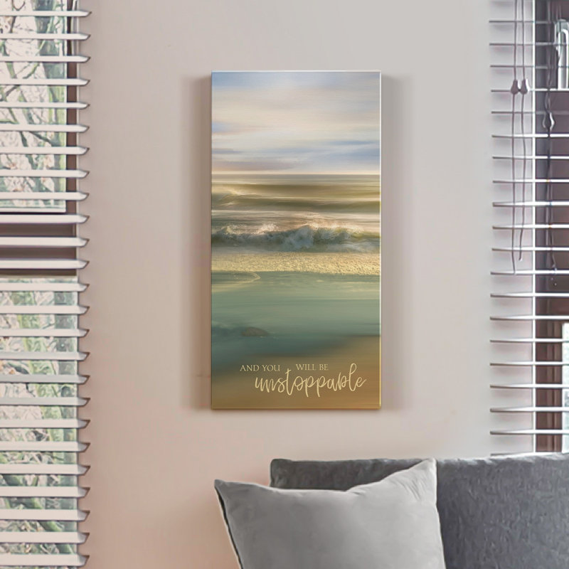 «You Will Be Unstoppable» - Impression sur toile tendue, H 16 po x l 8 po x P 1 po