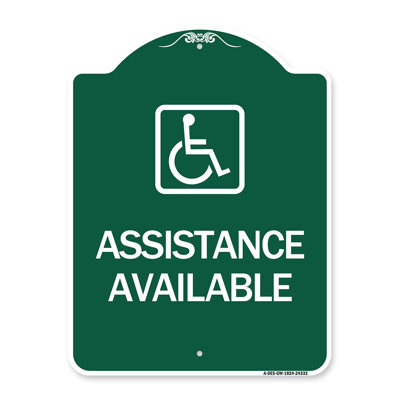 Signmission Designer Series Sign - Assistance Available With Handicap Symbol | Green & White 18" X 24" Heavy-Gauge Aluminum Architectural Sign | Protect Your Business & Municipality | Made In The USA