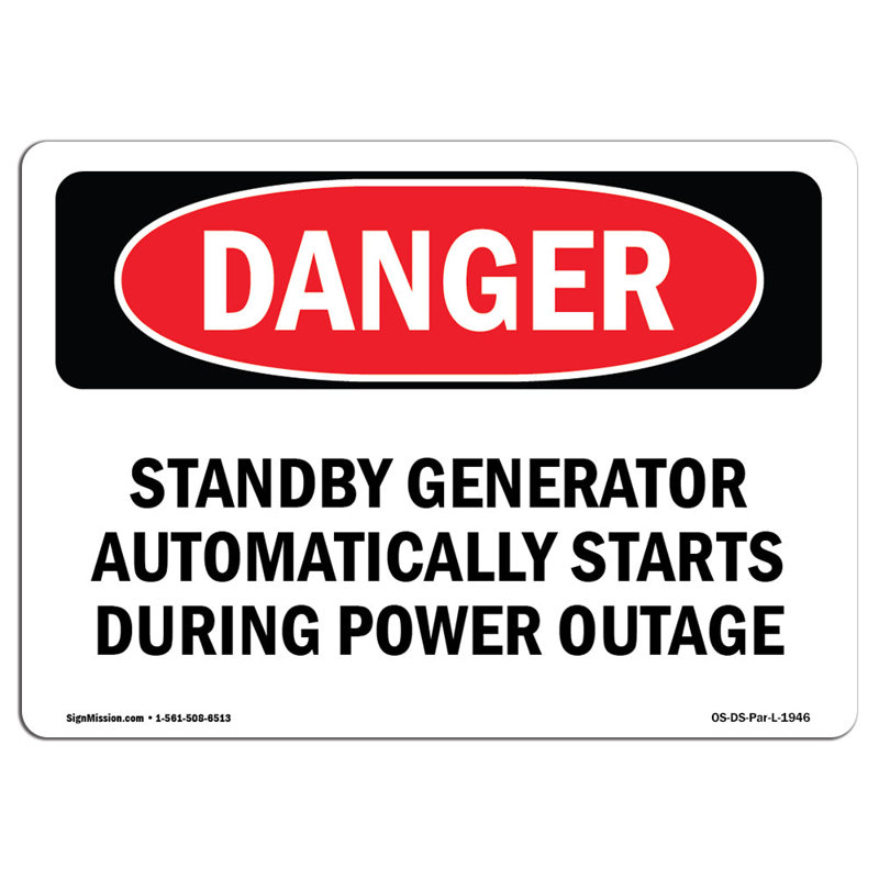 Standby Generator Automatically Starts During Sign, 18" H x 24" W x 0.1" D