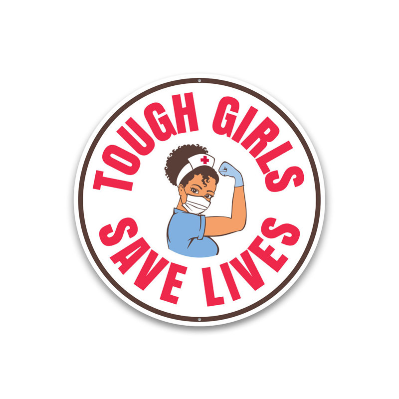 Panneau en aluminium «Tough Girls Save Lives», H 12 po x l 12 po x P 0,04 po