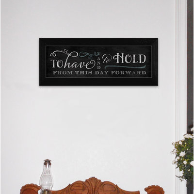 " To Have And To Hold "