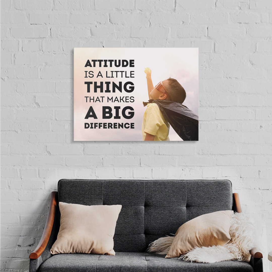 Attitude – Premium Leinwanddruck – Kollektion Quote Designs