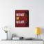 No Frame Print on Canvas