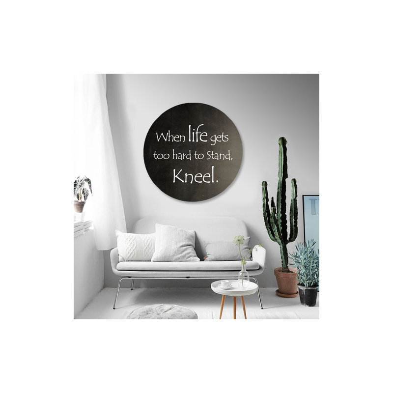 If Life Gets Too Hard Print, 46" H x 46" W x 2.5" D