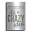 «Crazy Idea» par Marla Rae, art mural en métal-1799742013