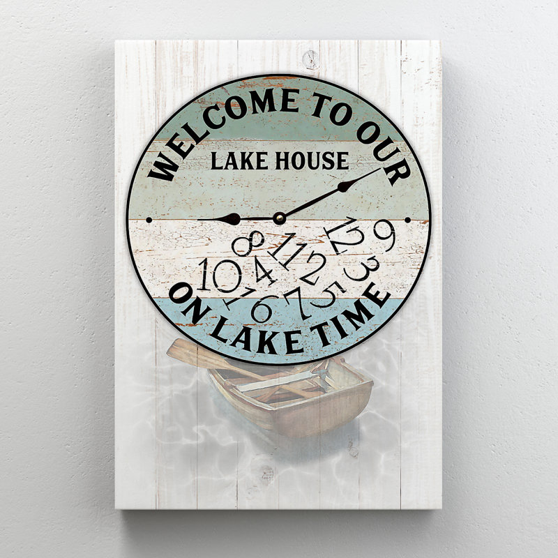 La montre avec fond de lac - Welcome To Our Lake House On Lake Time - 1 pièce, impression sur toile tendue