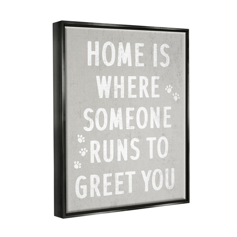 «Pet Parents Home Sentiment Animal Paw» par Daphne Polselli - cadre flottant, art textuel sur toile
