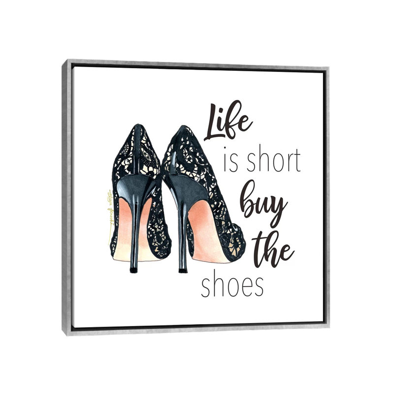 " Buy The Shoes " by Elza Fouche, Silver Framed, No Mat, 37'' H x 37'' W x 1.5'' D