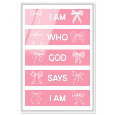 «Who God Says I Am Bows», impression sur toile encadrée par Art Remedy, cadre blanc, 16 x 24