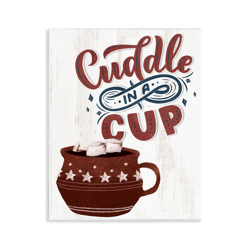 Plaque murale Cuddle In A Cup Cocoa, design par Kim Allen
