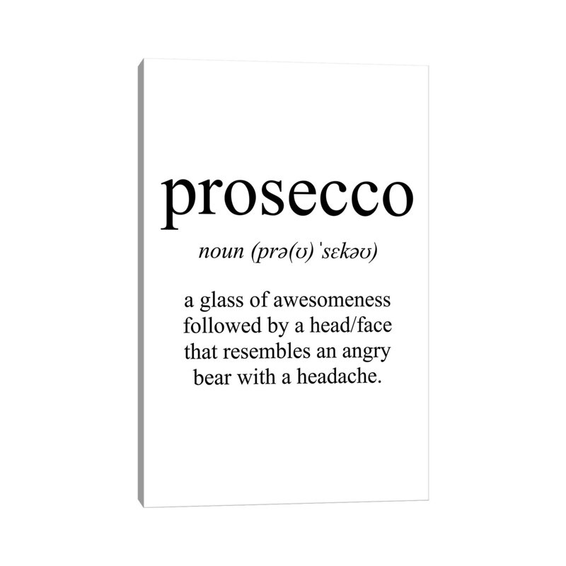 "Prosecco Sens" par Pixy, art textuel sur toile tendue, H 26 po x l 18 po x 1,5 po