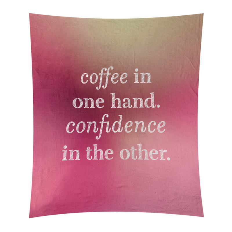 Tapisserie de polyester à citation de café et de confiance en polyester, H 27,5 po x l 37,5 po, Lueur rose