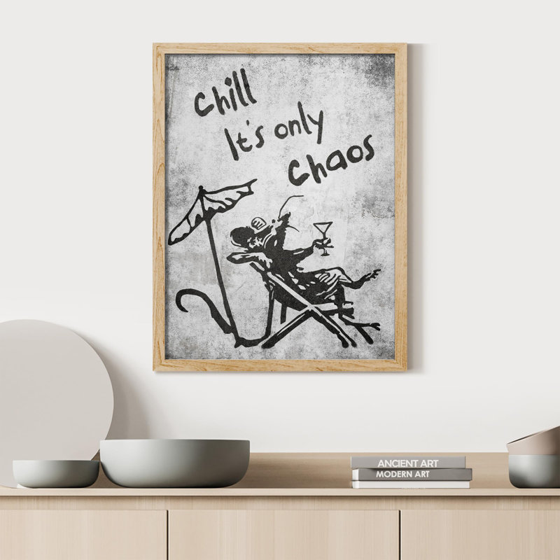 «Chill It's Only Chaos» sur papier, H 10 po x l 8 po, Naturel