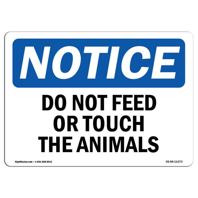 Enseigne en plastique «Ne pas nourrir ou toucher les animaux» 18 po x 12 po, H 12 po x l 18 po x P 0,1 po
