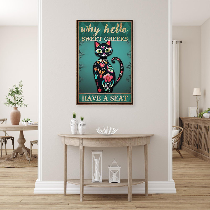 " Cat Why Hello Sweet Cheeks ", 20" H x 16" W x 1.25" D