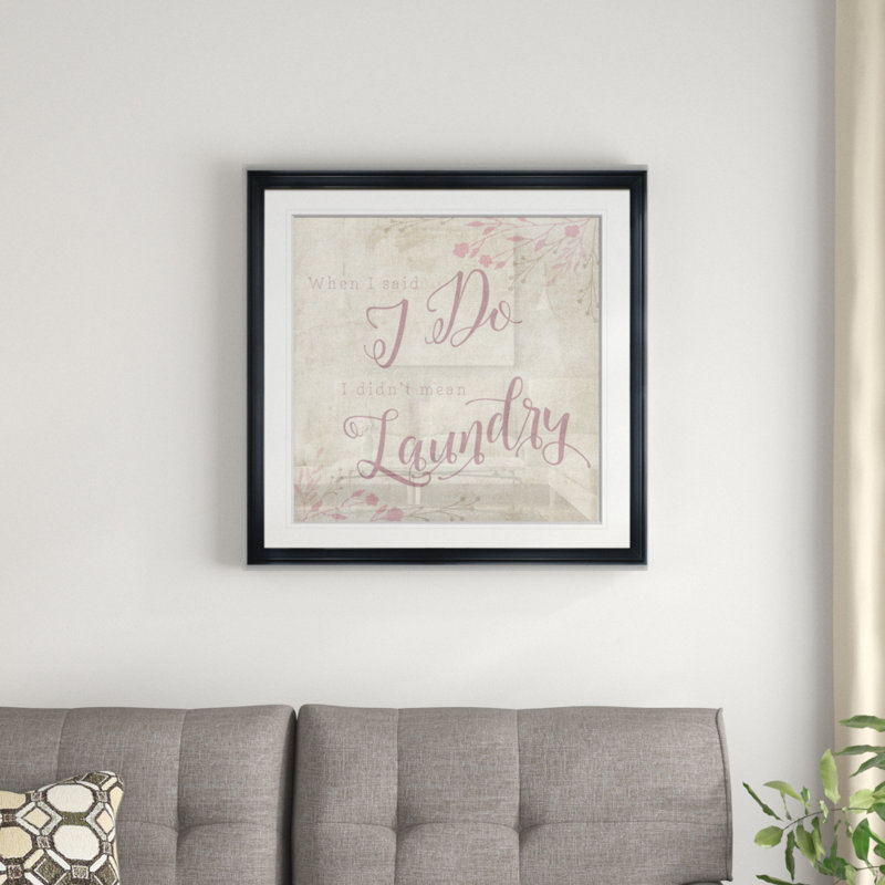 Did Did Mean Laundry - Reproduction d'art textuel avec cadre photo, H 17,5 po x l 17,5 po x P 1,5 po, Cadre plastique noir