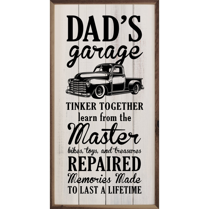 Dad's Garage Truck Whitewash, H 24 po x l 12 po x P 1 po