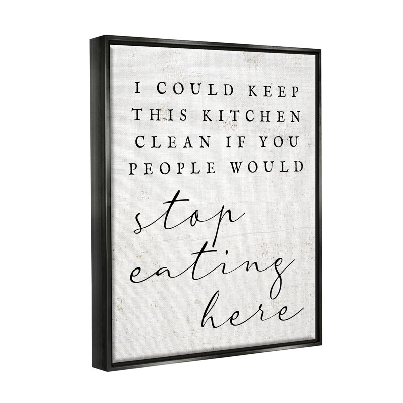«Keep This Kitchen Clean», art mural drôle sur toile flottante par Lil 'Rue, Cadre flottant noir de jais