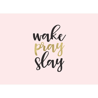 Wake Pray Slay Geo - Wrapped Canvas Art Prints