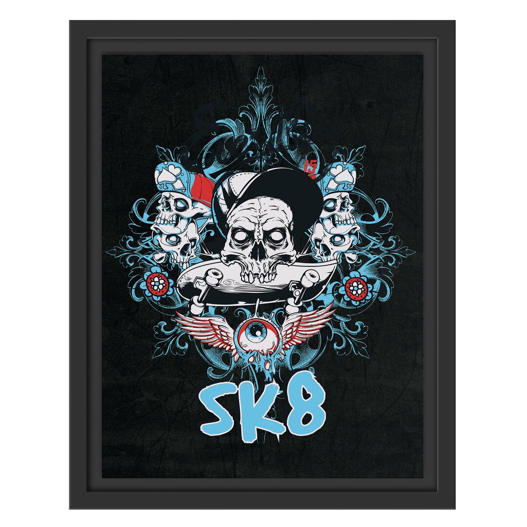 Gerahmtes Wandbild Alles ist sk8 Schwarz